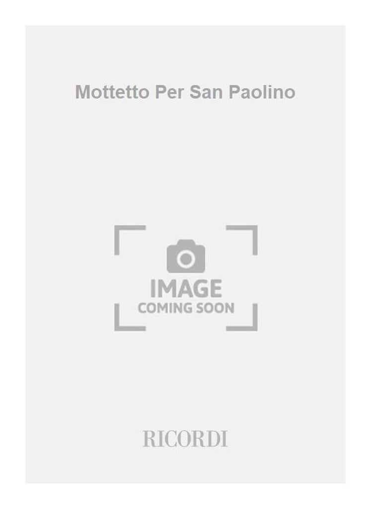 Mottetto Per San Paolino